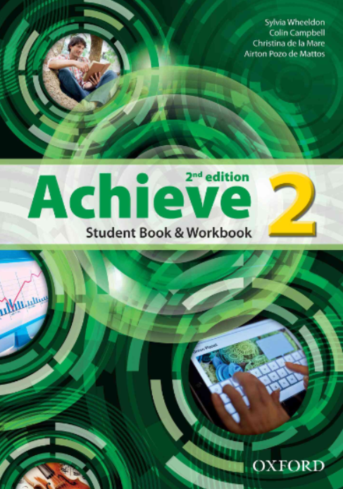 Bộ tài liệu Tiếng Anh cho học sinh cấp 2: Achieve Student Book & Workbook